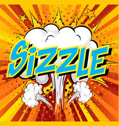 Word Sizzle On Comic Cloud Explosion Background