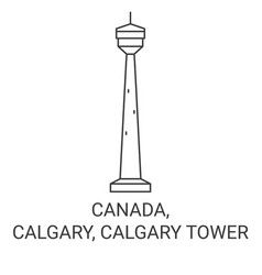 Canada Calgary Calgary Tower Travel Landmark