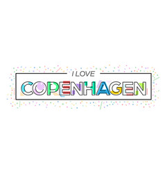 I Love Copenhagen Lettering For Postcards Posters