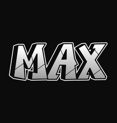 Max Word Graffiti Style Letters Hand Drawn Doodle