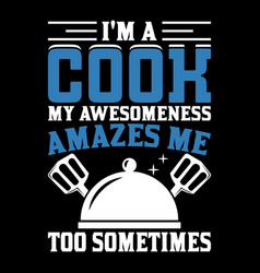 Funny Cooking Chef T-shirt Design