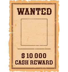 Western Wanted Banner Or Wild West Reward Poster