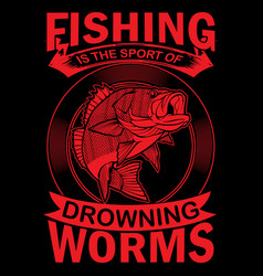 Fishing T Shirt Design