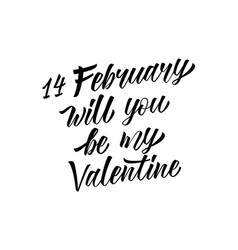 Will You Be My Valentine Lettering