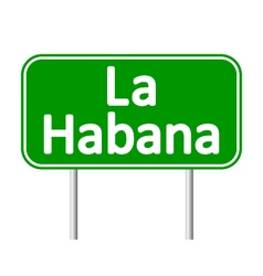 La Habana Road Sign