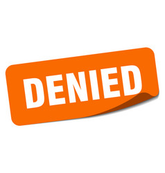 Denied Sticker Label