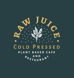 Vintage Cold Pressed Juice Logo And Badge Template