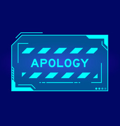 Futuristic Hud Banner That Have Word Apology