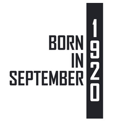 Born In September 1920 Birthday Celebration