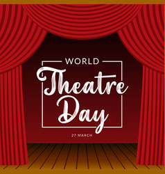 World Theatre Day Concept March 27