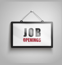 Job Openings Text Sign