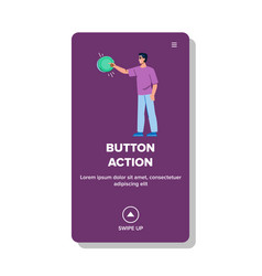 Press Button Action