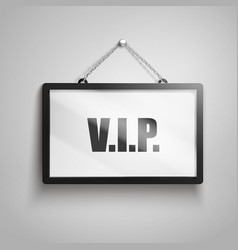 Vip Text Sign