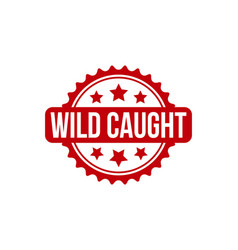 Wild Caught Rubber Grunge Stamp Seal