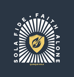 Five Solas Of The Reformation Faith Alone