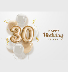 Happy 30th Birthday Gold Foil Balloon Greeting