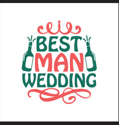 Best Man Wedding