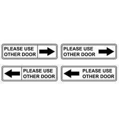 Set Of Please Use Other Door Graphic Icon