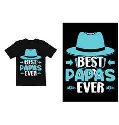 Fathers Day T Shirt Design Fathers Day T Shirt