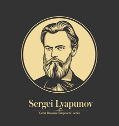 Sergei Lyapunov Was A Russian Composer Pianist