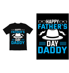 Fathers Day T Shirt Design Fathers Day T Shirt