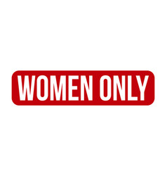 Women Only Rubber Stamp Seal