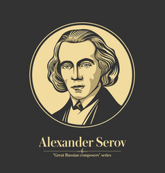 Alexander Serov Was A Russian Composer