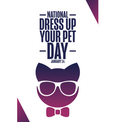 National Dress Up Your Pet Day January 14