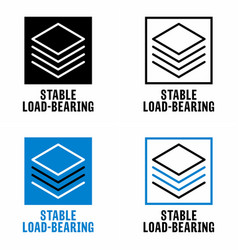 Stable Load Bearing Information Sign