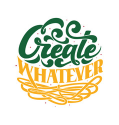 Create Whatever Beautiful Hand Drawn Lettering