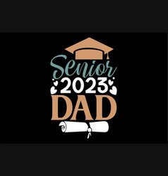 Senior 2023 Dad