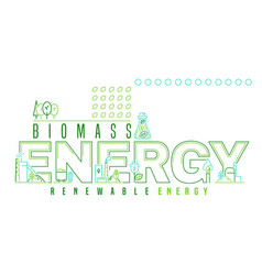 Biomass Renewable Energy Concept Editable