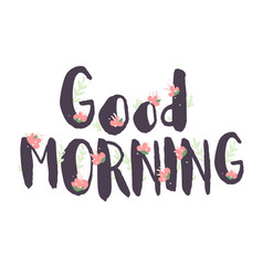 Female Lettering Text Good Morning With Pink