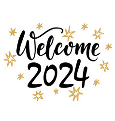 Welcome 2024 Hand Calligraphy Lettering Happy New