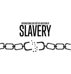 International Day For Abolition Slavery