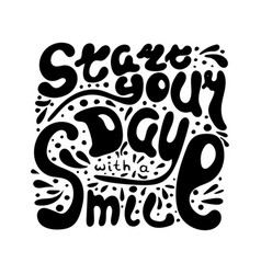 Lettering Start Your Day With A Smile