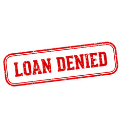 Loan Denied Stamp Loan Denied Rectangular Stamp