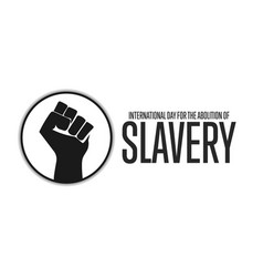 International Day For Abolition Slavery