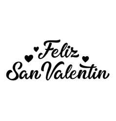 Feliz San Valentin Inscription