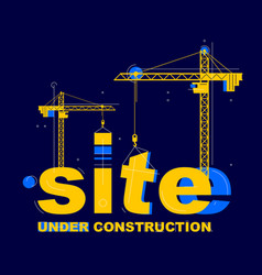 Construction Cranes Builds Site Word Concept