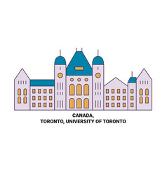 Canada Toronto University Of Toronto Travel