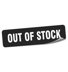 Out Of Stock Sticker Out Of Stock Label