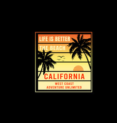 Life Is Better Beach California Color Orange