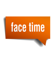 Face Time Orange 3d Speech Bubble