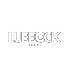 Lubbock Texas Usa Typography Slogan Design