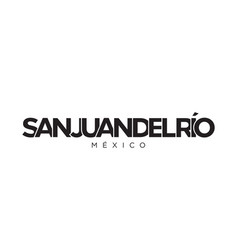 San Juan Del Rio In The Mexico Emblem Design