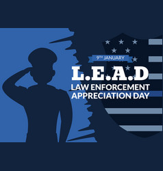 National Law Enforcement Appreciation Day Or Lead