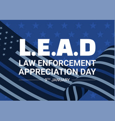 National Law Enforcement Appreciation Day Or Lead