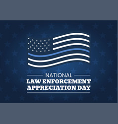 National Law Enforcement Appreciation Day Or Lead