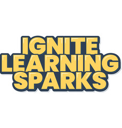 Learning Sparks Typography